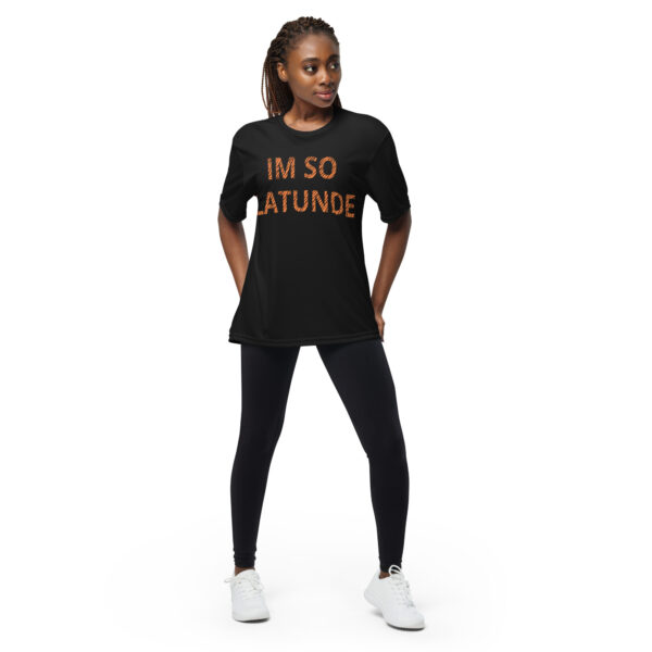 IM SO LATUNDE Unisex performance crew neck t-shirt - Image 5